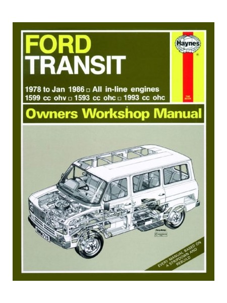 FORD TRANSIT PETROL 1978-86 - OWNERS WORKSHOP MANUAL