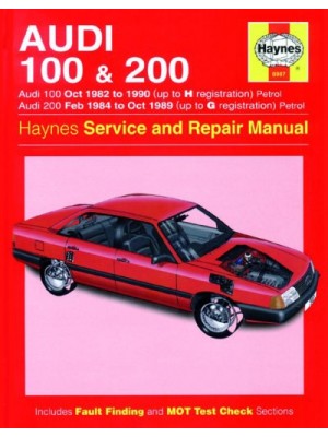 AUDI 100 & 200 PETROL 1982-90 - OWNERS WORKSHOP MANUAL
