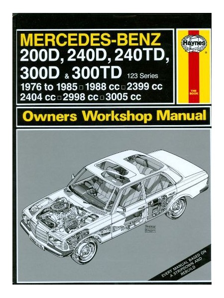MERCEDES 200D 240D...300TD 1976-85 W123 - OWNERS WORKSHOP MANUAL