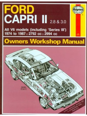 FORD CAPRI II & III 2.8 & 3.0 74-87 OWNERS WORKSHOP MANUAL