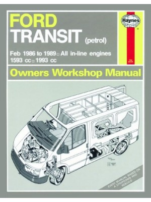 FORD TRANSIT PETROL MK3 1986-89 - OWNERS WORKSHOP MANUAL
