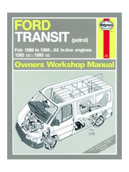 FORD TRANSIT PETROL MK3 1986-89 - OWNERS WORKSHOP MANUAL