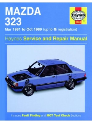 MAZDA 323 1981-89 - OWNERS WORKSHOP MANUAL