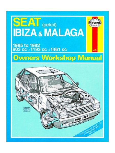 SEAT IBIZA & MALAGA PETROL 1985-92 - OWNERS WORKSHOP MANUAL