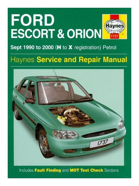 FORD ESCORT & ORION 09/90-2000 HAYNES SERVICE AND REPAIR MANUAL