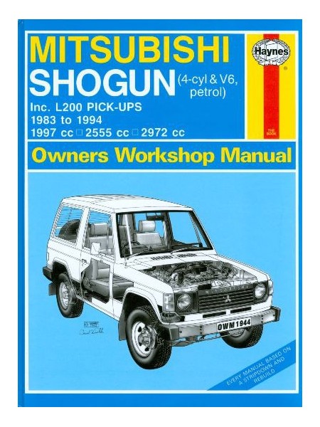 MITSUBISHI SHOGUN & L200 PETROL 83-94 OWNERS WORSHOP MANUAL