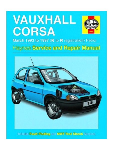 OPEL / VAUXHALL CORSA PETROL 1993-97 - OWNERS WORKSHOP MANUAL