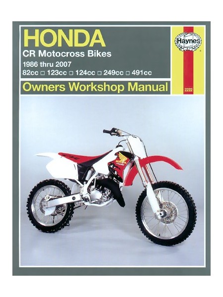 HONDA CR MOTOCROSS BIKES 1986-07 - OWNERS WORKSHOP MANUAL