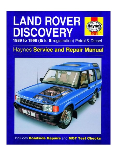 LAND ROVER DISCOVERY PETROL & DIESEL 1989-98 - OWNERS WORKSHOP MANUAL