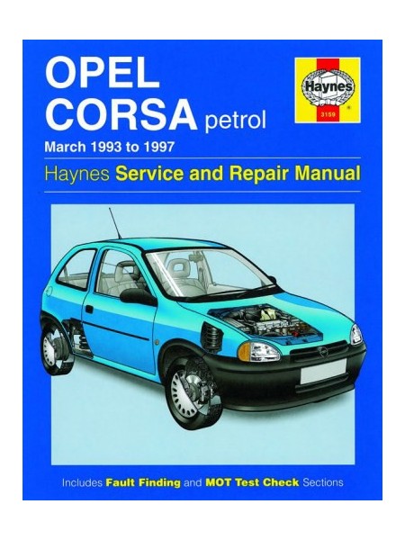 OPEL CORSA PETROL 1993-97 - OWNERS WORKSHOP MANUAL