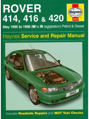 ROVER 414 416 420 95-98 PETROL & DIESEL HAYNES SERV AND REPAIR MANUAL