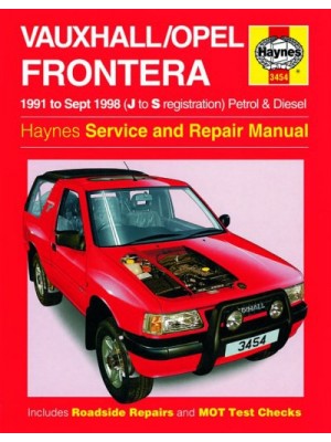 OPEL / VAUXHALL FRONTERA PETROL & DIESEL 91-09/98 OWNERS WORKSHOP ...