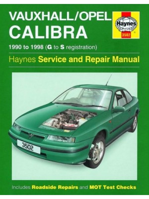 OPEL / VAUXHALL CALIBRA 1990-98 - OWNERS WORKSHOP MANUAL