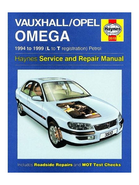 OPEL / VAUXHALL OMEGA PETROL 1994-99 - OWNERS WORKSHOP MANUAL
