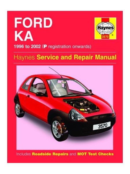 FORD KA 1996-2002 - OWNERS WORKSHOP MANUAL