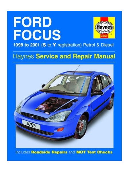 FORD FOCUS PETROL & DIESEL 1998-01 - OWNERS WORKSHOP MANUAL