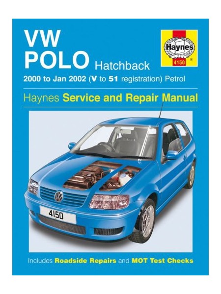 VW POLO PETROL 2000-02 - OWNERS WORKSHOP MANUAL