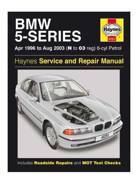 BMW 5 SERIES 6 CYL PETROL 1996-03 - OWNERS WORKSHOP MANUAL