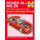 ROVER 45/MG ZS 1999-05 PETROL & DIESEL OWNERS WORKSHOP MANUAL
