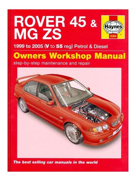ROVER 45/MG ZS 1999-05 PETROL & DIESEL OWNERS WORKSHOP MANUAL