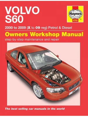 VOLVO S60 PETROL & DIESEL 2000-08 - OWNERS WORKSHOP MANUAL
