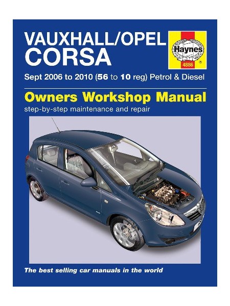 OPEL / VAUXHALL CORSA 2006-10 - OWNERS WORKSHOP MANUAL