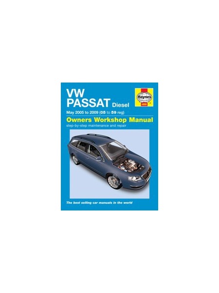 VW PASSAT DIESEL 2005-09 - OWNERS WORKSHOP MANUAL