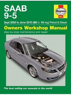SAAB 9-5 PETROL & DIESEL 2005-10 - OWNERS WORKSHOP MANUAL