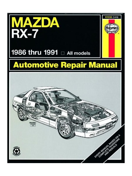 MAZDA RX7 ROTARY 1986-91 - AUTOMOTIVE REPAIR MANUAL