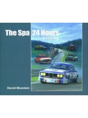SPA 24 HOURS : A HISTORY