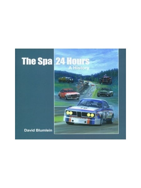 SPA 24 HOURS : A HISTORY