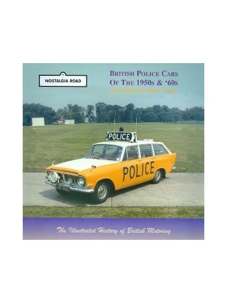 BRITISH POLICE CARS OF THE 50's & 60's