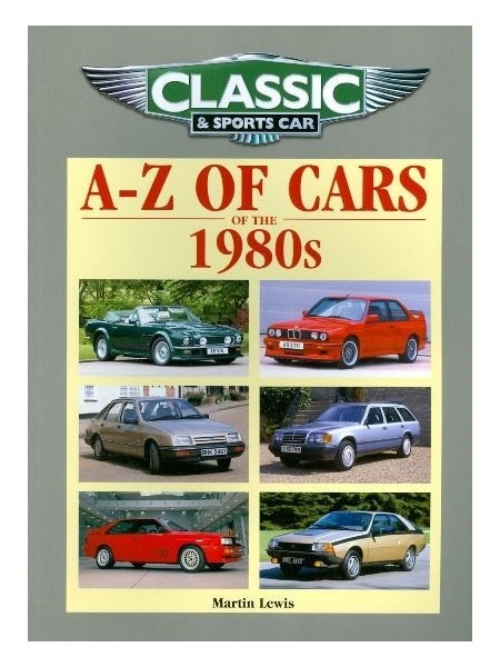 A-Z OF CARS OF THE 1980S