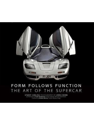 FORM FOLLOWS FUNCTION - THE ART OF THE SUPERCAR