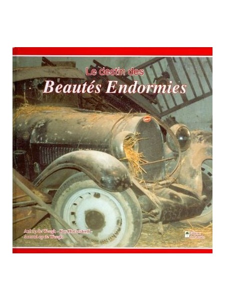 LE DESTIN DES BEAUTES ENDORMIES