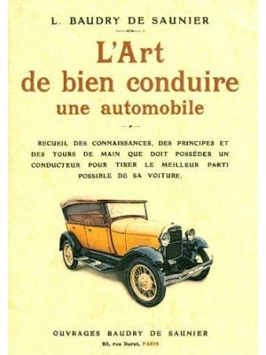 L'ART DE BIEN CONDUIRE UNE AUTOMOBILE