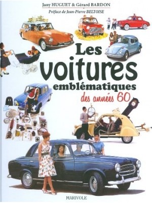 LES VOITURES EMBLEMATIQUES DES ANNEES 60