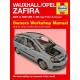 OPEL / VAUXHALL ZAFIRA B PETROL & DIESEL 2005-09 - OWNERS WORSHOP ..