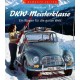 DKW - MEISTERKLASSE EIN WAGEN FUR DIE GANZE WELT