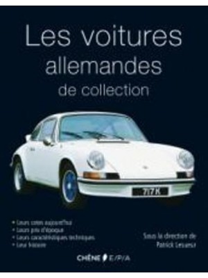 LES VOITURES ALLEMANDES DE COLLECTION