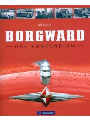 BORGWARD - DAS KOMPENDIUM