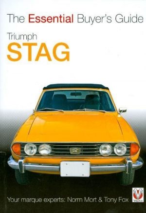 TRIUMPH STAG THE ESSENTIAL BUYER'S GUIDE