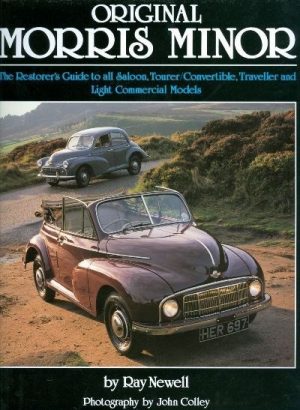 ORIGINAL MORRIS MINOR THE RESTORER'S GUIDE TO ...