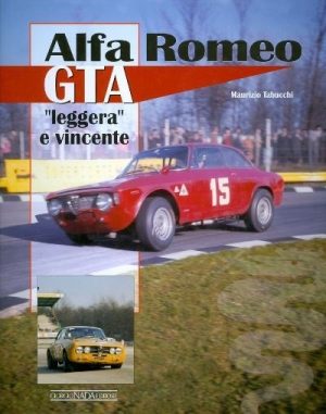 ALFA ROMEO GTA "LEGGERA E VINCENTE"