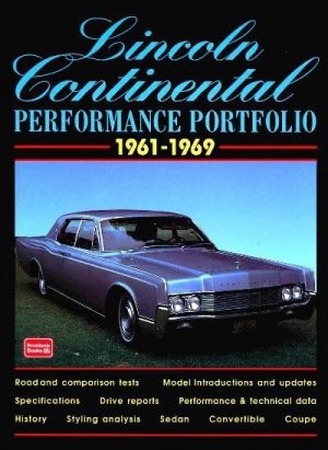 LINCOLN CONTINENTAL PERFORMANCE PORTFOLIO 1961-1969