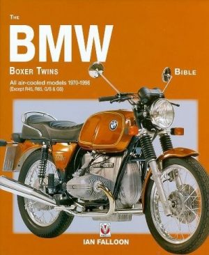 THE BMW BOXER TWINS BIBLE - ALL AIR-COOLED MODELS 1970-96 RU