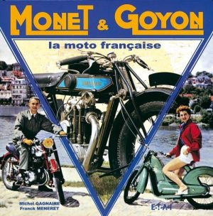 MONET & GOYON LA MOTO FRANCAISE