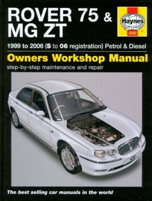 ROVER 75 & MG ZT PETROL AND DIESEL (02/99-06) OWNERS WORKSHOP MANUAL