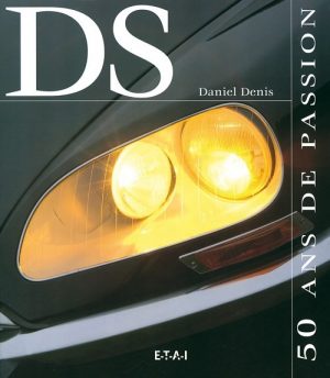 DS 50 ANS DE PASSION