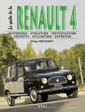 LE GUIDE DE LA RENAULT 4L